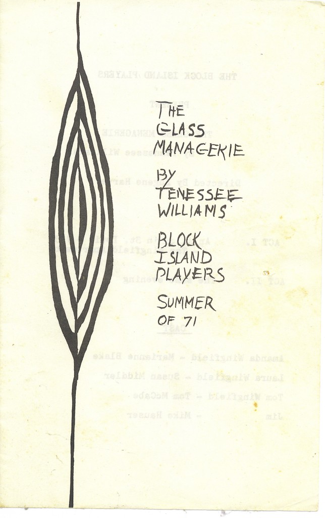 The playbill from The Glass Menagerie written by Tennessee Williams presented by the Block Island Players.